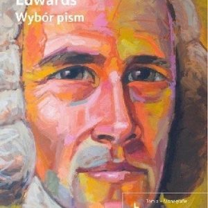 Pisma Wybrane. Jonathan Edwards