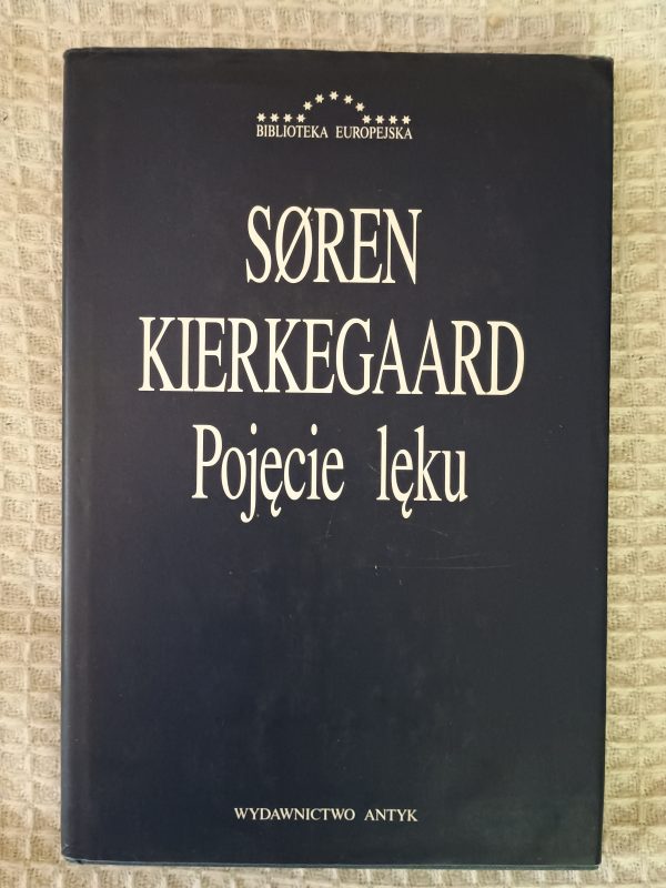 Pojęcie lęku - Søren Kierkegaard