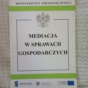 Mediacja w sprawach gospodarczych - Sylwester Pieckowski