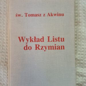Wykład Listu do Rzymian - Tomasz z Akwinu