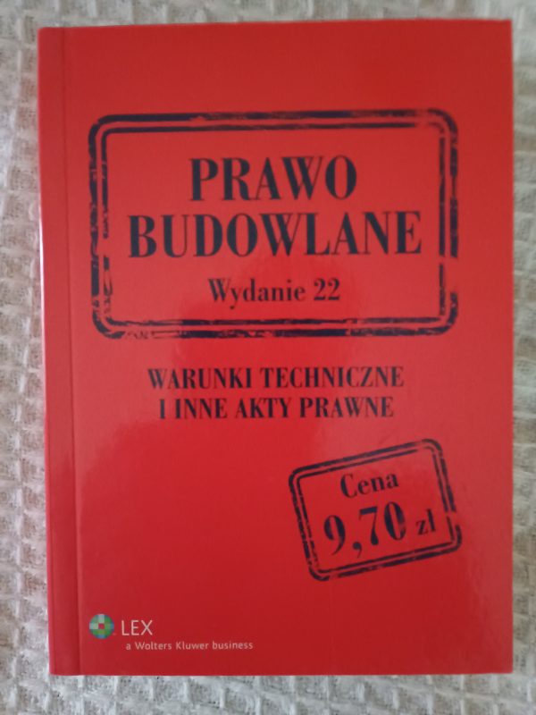 Prawo budowlane: warunki techniczne i inne akty prawne - Kinga Puton (red.)